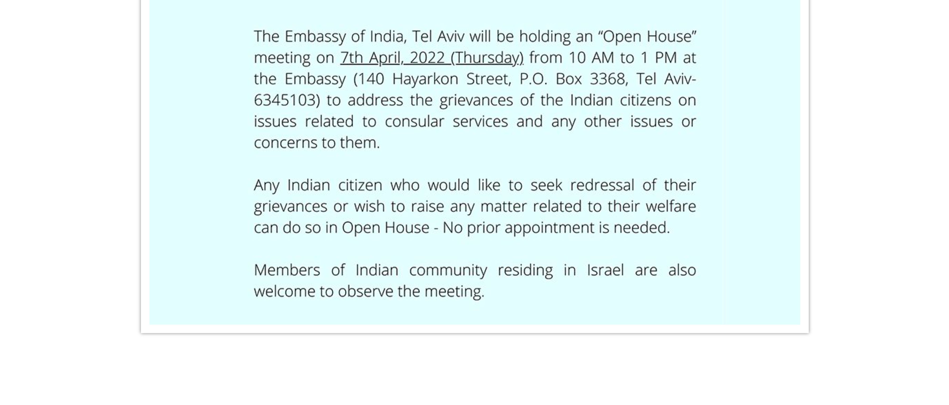  OPEN HOUSE ON APRIL 07, 2022, TO ADDRESS COMPLAINTS/GRIEVANCES RELATING TO CONSULAR MATTERS OR ANY OTHER ISSUES OR CONCERNS OF INDIAN NATIONALS